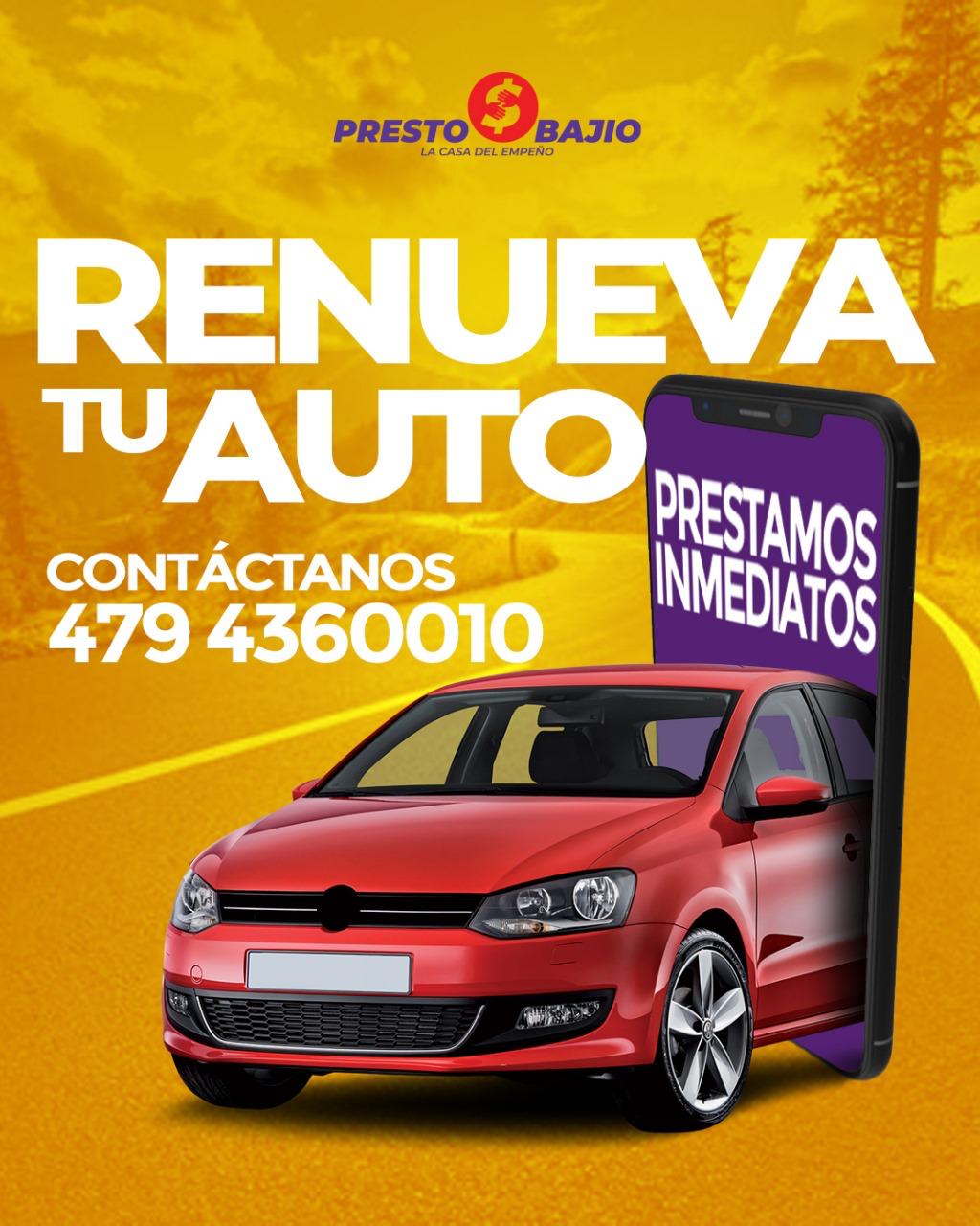 Banner renueva tu auto con PrestoBajio